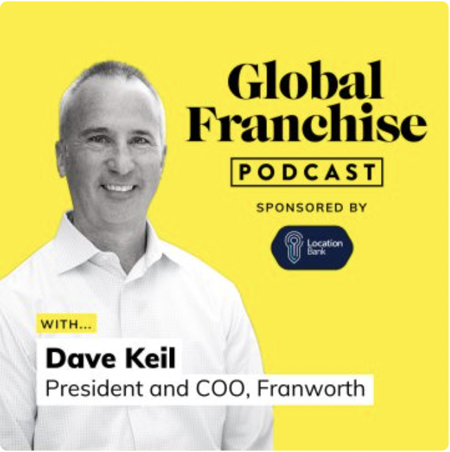 Screenshot of podcast thumbnail titled "Global Franchise Podcast" with a headshot of Dave Keil